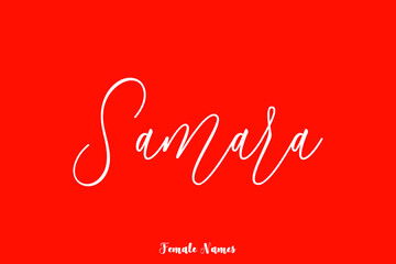 Samara -Female Name Brush Calligraphy White Color Text On Red Background