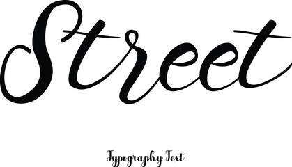 Street Typography Text Phrase On White Background