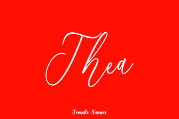 Thea-Female Name Calligraphy Text On Red Background