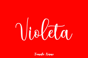 Violeta -Female Name Cursive Typography Text On Red Background