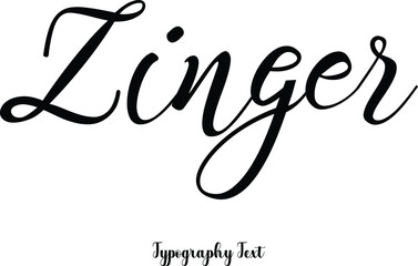 Zinger Calligraphy Phrase on White Background