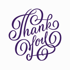 Thank you - hand lettering. Calligraphic inscription in round shape on isolated white background. Vector.