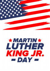 Martin Luther King, Jr. Day. Celebrated annual in United States in January, federal holiday. African American Rights Fighter. Patriotic american elements. Poster, card, banner, background. Vector