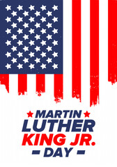 Naklejka premium Martin Luther King, Jr. Day. Celebrated annual in United States in January, federal holiday. African American Rights Fighter. Patriotic american elements. Poster, card, banner, background. Vector