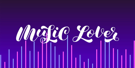 Music Lover brush lettering. Vector stock illustration for clothing or banner