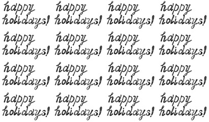 Trendy monochrome lettering Happy Holidays, hand-drawn phrase on white, seamless pattern with marble texture. Watercolor illustration for greeting cards, posters, stickers and seasonal design. 