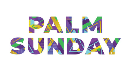 Palm Sunday Concept Retro Colorful Word Art Illustration