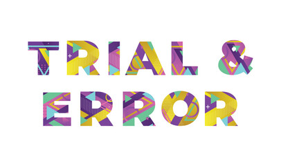 Trial & Error Concept Retro Colorful Word Art Illustration