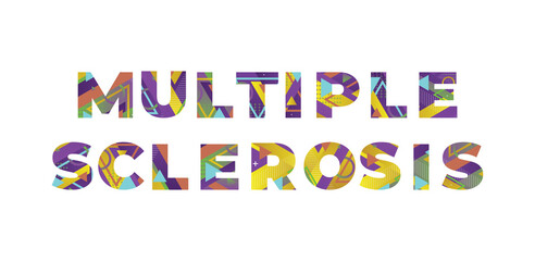 Multiple Sclerosis Concept Retro Colorful Word Art Illustration