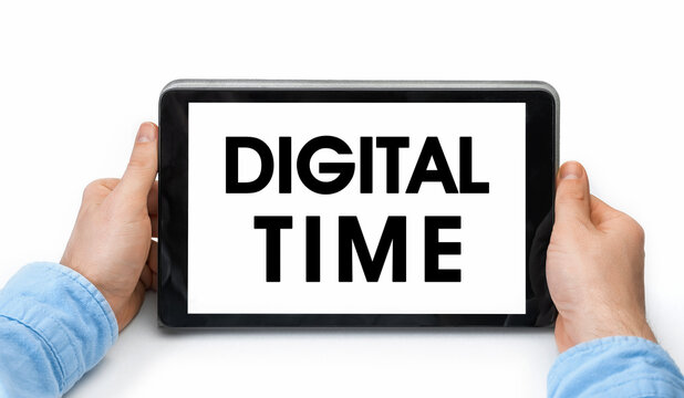 Closeup of a male hands holding tablet pc with text Digital Time