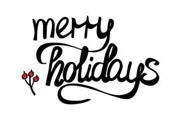 Merry Holidays vector sign isolated on white background