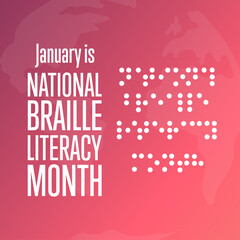January is National Braille Literacy Month. Holiday concept. Template for background, banner, card, poster with text inscription. Vector EPS10 illustration.