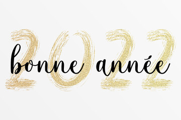 Obraz na płótnie Canvas 2022 - Bonne année - happy new year