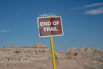 End Of Trail Sign in Badlands