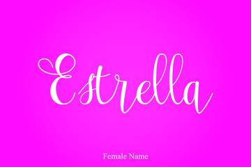 Estrella Female Name Hand Lettering  Typescript Calligraphy Text On Pink Background