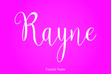 Rayne Female Name Brush Calligraphy White Color Text On Pink Background