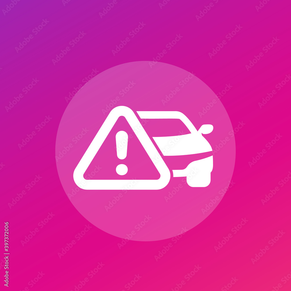 Poster car and warning sign, vector icon