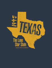 Texas related t-shirt design. The lone star state. Vintage vector illustration.