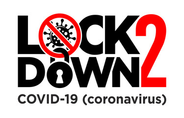 lock down 2 coronavirus