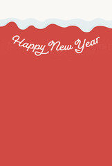 シンプルなhappy new yearのロゴ入り背景素材：積もった雪とおめでたい赤色背景 - 年賀状・ハガキサイズ - 縦長