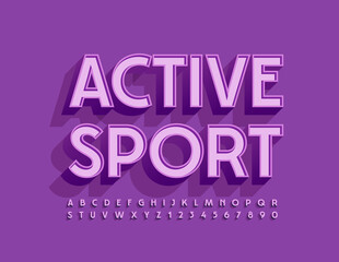 Vector advertising sign Active Sport. 3D Trendy Font. Violet Alphabet Letters and Numbers set