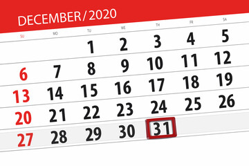 Fototapeta premium Calendar planner for the month december 2020, deadline day, 31, thursday