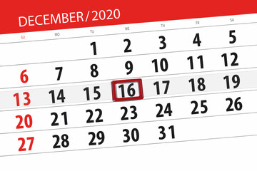 Fototapeta premium Calendar planner for the month december 2020, deadline day, 16, wednesday