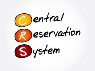 CRS - Central Reservation System acronym, technology concept background