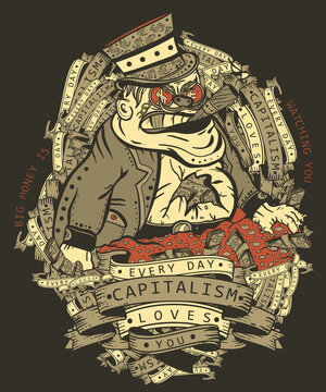 Capitalism art. Caricature. Corruption and bureaucracy. T-shirt design. Rich greedy capitalist on a mountain of golden coins. Concept of global financial system. Evil businessman and money