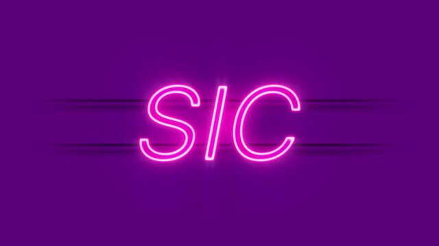 Sic neon sign appear on violet background. Loop animation of retro neon sign.