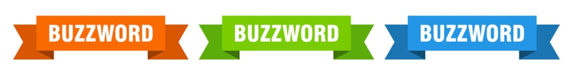 Fototapeta premium buzzword ribbon. buzzword isolated paper sign. banner