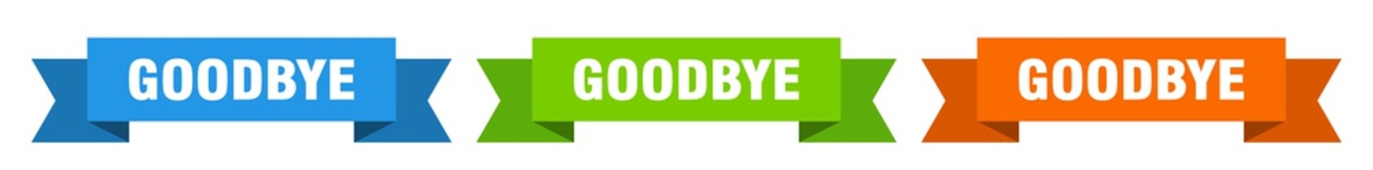 goodbye ribbon. goodbye isolated paper sign. banner