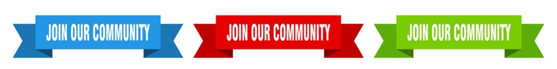 Fototapeta premium join our community ribbon. join our community isolated paper sign. banner