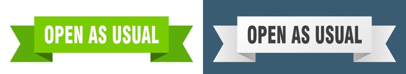 open as usual ribbon. open as usual isolated paper sign. banner