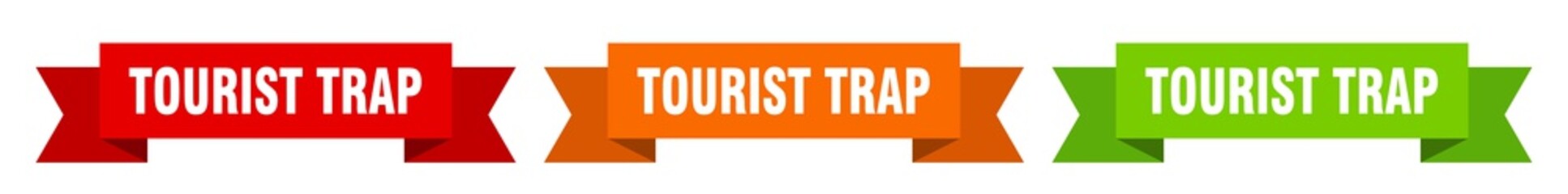 tourist trap ribbon. tourist trap isolated paper sign. banner