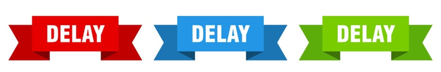 delay ribbon. delay isolated paper sign. banner