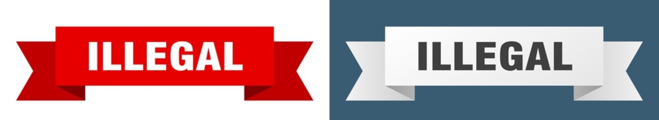 illegal ribbon. illegal isolated paper sign. banner