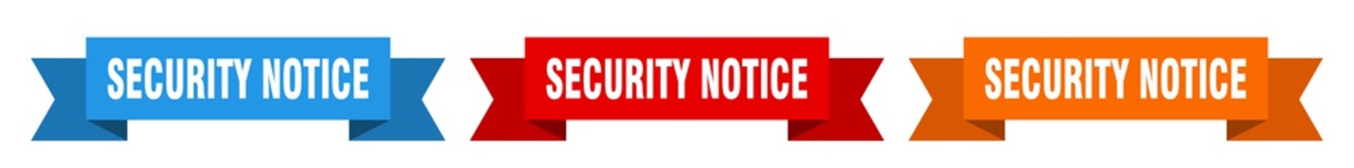 security notice ribbon. security notice isolated paper sign. banner