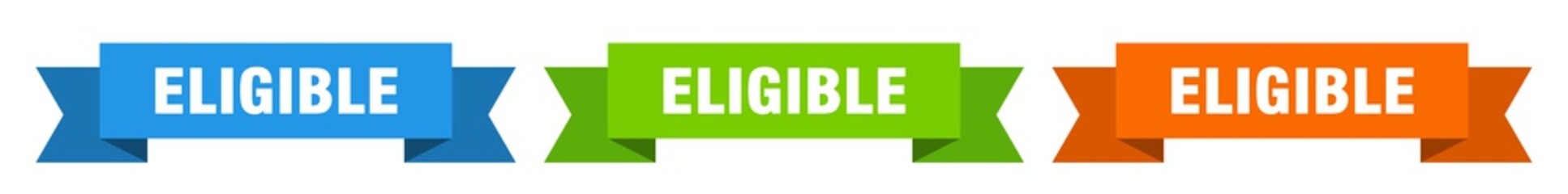 eligible ribbon. eligible isolated paper sign. banner