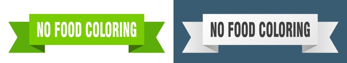 no food coloring ribbon. no food coloring isolated paper sign. banner