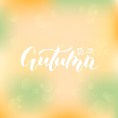 Vector illustration of autumn lettering for banner, postcard, poster, clothes, advertisement design. Handwritten text for template, signage, billboard, print. Imitation of brushpen writing