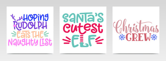 Christmas quotes letter typography set illustration.