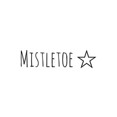 ''Mistletoe'' Lettering