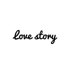 Fototapeta na wymiar ''Love story'' Lettering