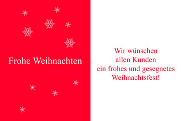 Weihnachtskarte mit Gruß Frohe Weihnachten an die Kunden eines Unternehmens oder Firma in rot mit weihnachtlichen Symbolen wie Schneeflocken