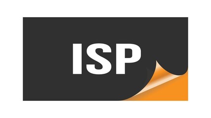 ISP text written on black orange sticker.