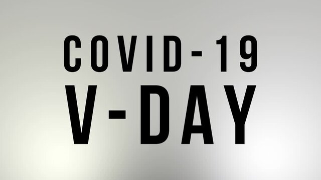 Covid-19 Vaccine V-Day, 8th December 2020, Animation on white background, 4K