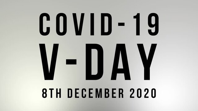 Covid-19 Vaccine V-Day, Animation on white background, 4K