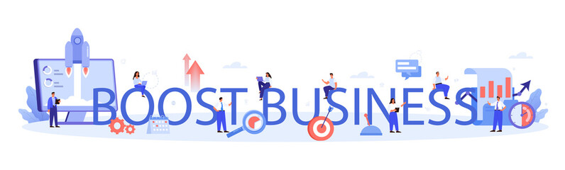 Business boost typographic header. Company and personal career success
