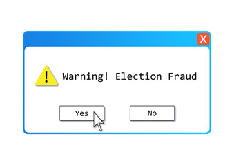 An ELECTION FRAUD text illustration about those who do believe the alleged election controversy regarding computer systems and other potential forms of election fraud